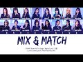 SNH48 Team HII - Mix & Match / 变量 | Color Coded Lyrics CHN/PIN/ENG/IDN