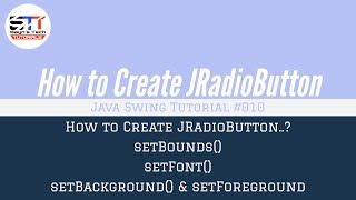 JRadioButton Bounds, Font, Color | Java Swing Tutorial #010