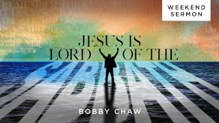 Bobby Chaw: Jesus is Lord of the Sabbath