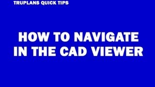 How to Navigate CAD viewer