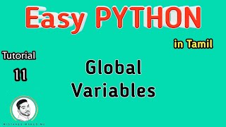 What is Global variables? | Easy PYTHON | Tamil | Sathish