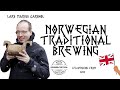 Norwegian Traditional Farmhouse Brewing - A talk by Lars Marius Garshol.