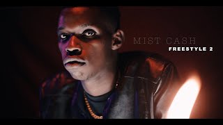 Mist Cash - Freestyle #2 [Prod. By Methodiks Beatz]