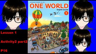 中学英語 ONE WORLD 中１Lesson1 Hello, New Friends Activity2 part2 重要表現編 ワンワールド