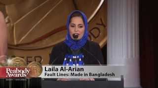 Laila Al-Arian - Fault Lines: Made In Bangledesh - 2013 Peabody Award Acceptance Speech