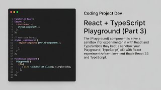 React + TypeScript Playground Tutorial (Part 3) – Added JS | HTML | CSS