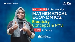 MATHEMATICAL ECONOMICS: Elasticity concepts & PYQ | UGC  NET JUNE 2024 | ECONOMICS | Aifer Education