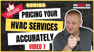 HVAC Pricing Methods Right vs Wrong (Video 1)