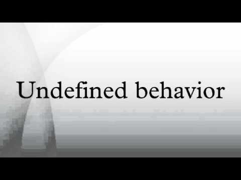 Undefined Behavior - YouTube