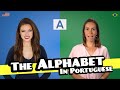 ABCs in Portuguese | Brazilian Portuguese Alphabet Pronunciation