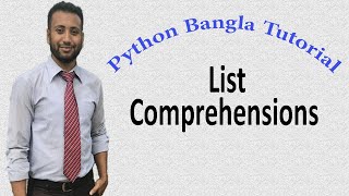 Python Bangla Tutorials 42 : List Comprehensions