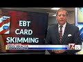 how to safeguard against ebt card skimming