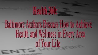 Achieving Health and Wellness