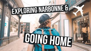 Visiting Narbonne & Going HOME! [France Travel Vlog]