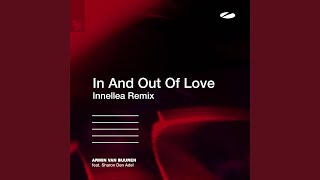 In And Out Of Love (Innellea Extended Remix)
