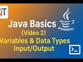 Java Programming Tutorial for Beginners (Video 2) | Variables, Data Types & Input/Output in Java