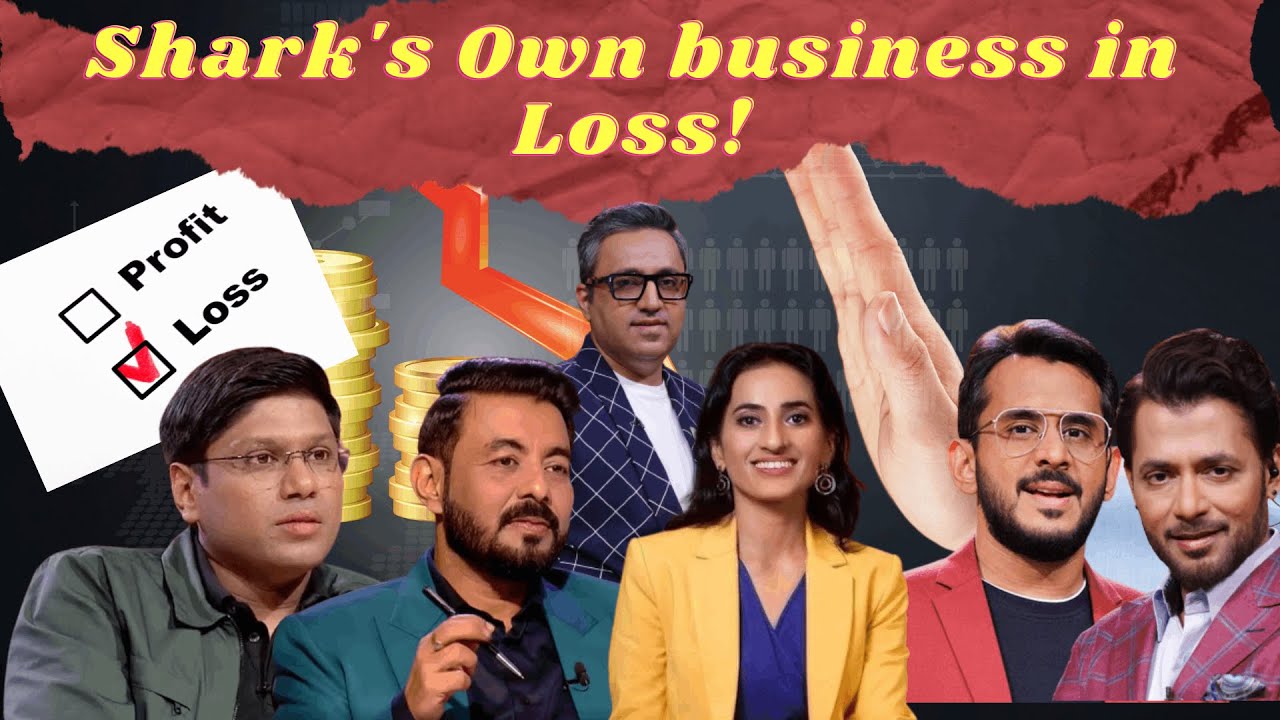 Shark Tank India Judges Business | Profit Or Loss Making | Ashneer ...