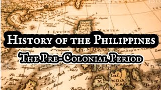 History of the Philippines - The Pre-Colonial Period | Tagalog | with English Sub