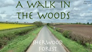 A Brief History of Sherwood Forest