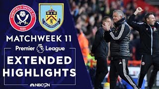 Sheffield United v. Burnley | PREMIER LEAGUE HIGHLIGHTS | 11/02/19 | NBC Sports