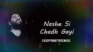 Nashe si chadh gayi. Hindi song arjit sing 💝💝by Mr. G. D. N. 🇮🇳🇮🇳