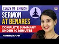 Sermon at Benares Class 10 English Complete Chapter Summary Under 10 Mins | CBSE Class 10 Board 2023