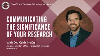 Communicating the Significance of your Research with Dr. McCall - Spring 2023