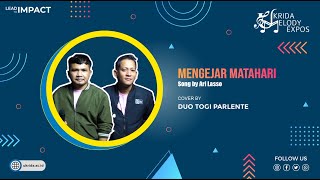 Ukrida Melody Expos: Top Hits UkridaMengejar Matahari (Ari Lasso)