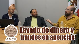 Lavado de dinero y fraudes en agencias Asociación mexicana de contadores públicos