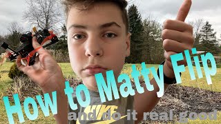 How To Master a Matty Flip in No Time