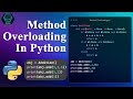 Python Method Overloading Decoded: Boosting Code Flexibility and Performance