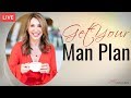 Get your Man Plan!! | Engaged at Any Age | Jaki Sabourin Love Coach