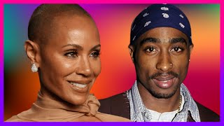 JADA PINKETT SMITH REVEALS TUPAC ASKED HER TO MARRY HIM WHILE IN PRISON