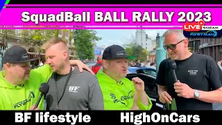 SquadBall interview med #HighOnCars Og #BFLifestyle