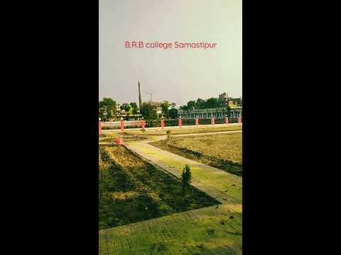 👉B.R.B College Samastipur 🎯 - YouTube