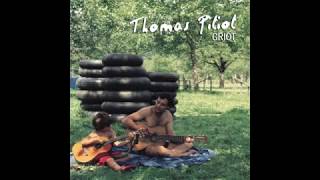 THOMAS PITIOT - 02 - Un rêve sans étoiles {Album Griot}