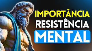 10 lições para manter a resistência mental | Estoicismo