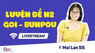 LUYỆN ĐỀ N2 - ĐỀ 36 (TỪ ĐỒNG NGHĨA - ĐỘNG TỪ PHỨC - NGỮ PHÁP)