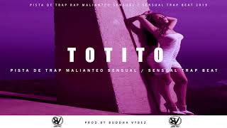 [FREE]!Pista de Trap Urban Sensual Beat (2019) ''Totito'' / Swaggy sensual trap beat 2019