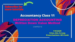Accountancy class 11- vol 2.Chapter 10 -Depreciation account written down method .