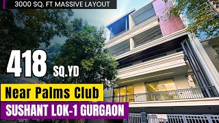 418 Sq. Yard | Near Palms Club | 5BHK | Builder Floor in Gurgaon | Sabharwal Associates | Since 1989