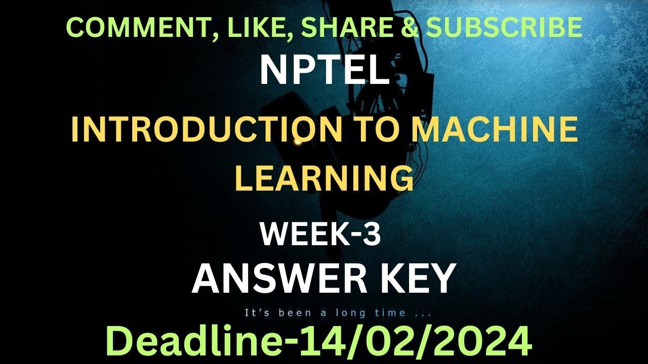 Introduction To Machine Learning Week 3 Assignment Solution #nptel # ...