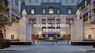 Inside the Most Luxurious Hotel in Chicago