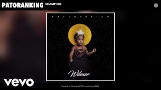 Patoranking - Champion Audio