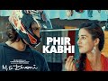 PHIR KABHI _ M.S. DHONI -THE UNTOLD STORY _Arijit Singh_ Sushant Singh Disha Patani || #shorts