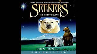 Seekers #1: The Quest Begins by Erin Hunter | Full Audiobook