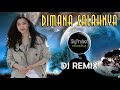 DJ Dimana Salahnya  (Remix Fullbass 2021)