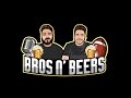 Sunday Preview | Bros N' Beers