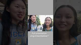 UCLA orientation vlog