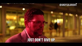 Don't Give Up. Don't Stop. | Andy Albright